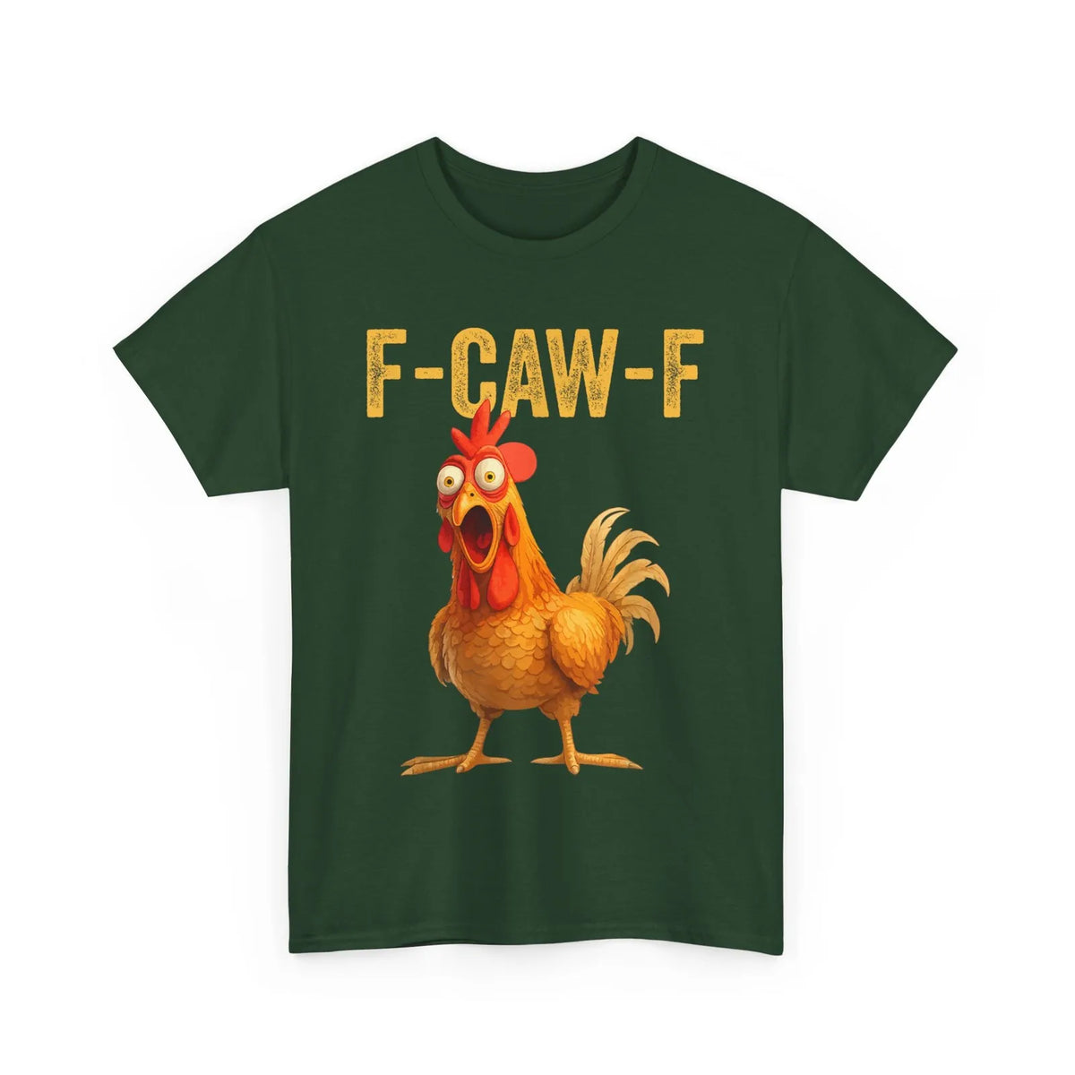 F-Caw-F Chicken Shirt